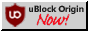 A button that says "uBlock Origin Now!", with the uBlock Origin logo to the left of the text.